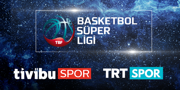 Basketbol Süper Ligi Heyecanı Tivibu Spor ve TRT Spor’da Sürecek